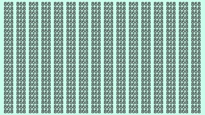 IQ test: Can you find the number 860 among 868 in 10 seconds?